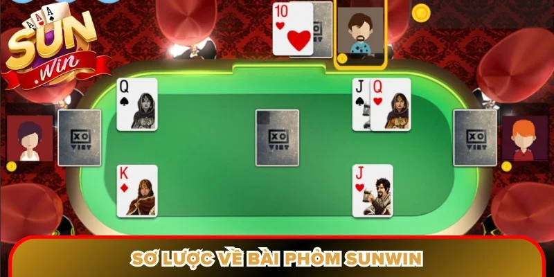 Sơ lược về bài phỏm Sunwin