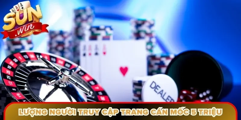 Lượng người truy cập trang cán mốc 5 triệu
