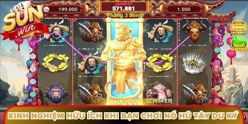 Kinh nghiệm hữu ích khi bạn chơi nổ hũ tây du ký Sunwin