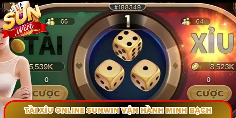 Tài xỉu online Sunwin vận hành trực tuyến minh bạch xuyên ngày