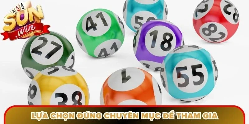 Lựa chọn các chuyên mục phù hợp để tham gia